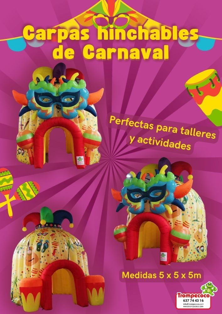 Alquiler de carpas hinchables para Carnaval Trompecoco